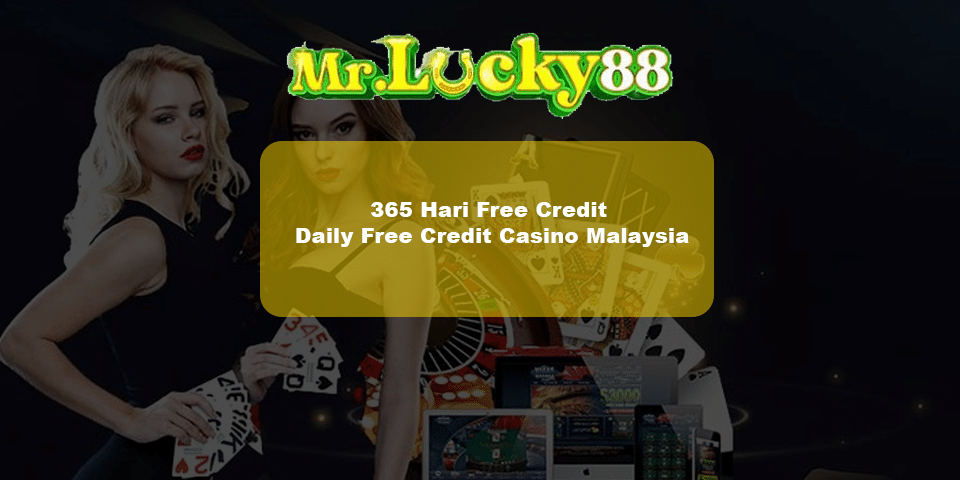 365 hari free credit, claim free credit everyday