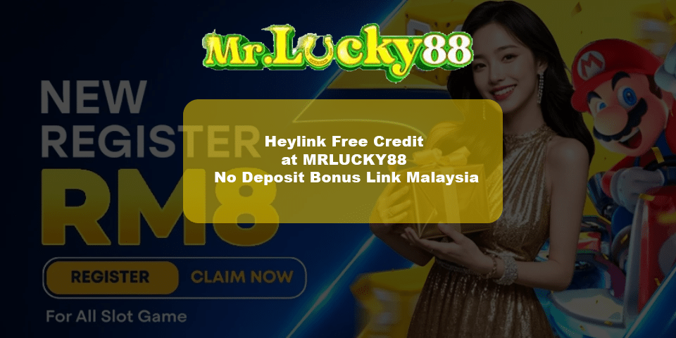 Heylink free credit malaysia