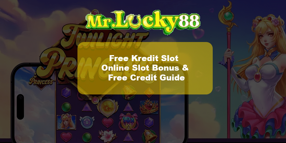 free kredit slot at mrlucky88