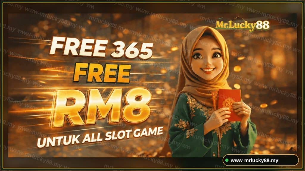 Free Credit No Deposit MrLucky88 – Free Game Experience for Malaysian Players - MrLucky88 Free Credit 365 daily slot bonus - www-mrlucky88.my